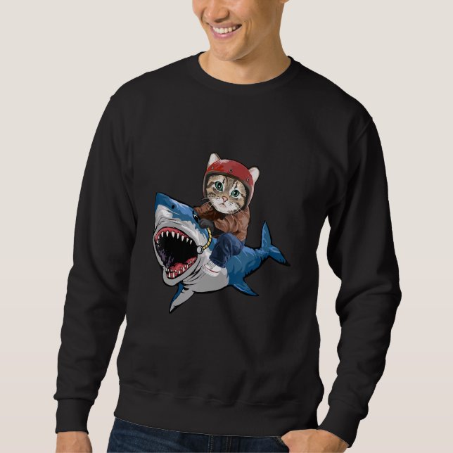 Cat Riding A Shark  Cat  Funny Cat Shark Sweatshirt (Front)
