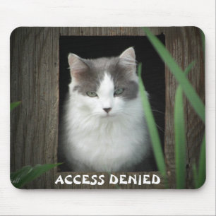Cat Says Access Denied Mouse Mat