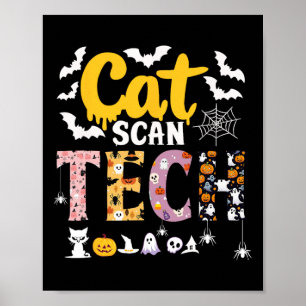 Cat Scan Ct Rad Tech Halloween Costume Spider Fly Poster