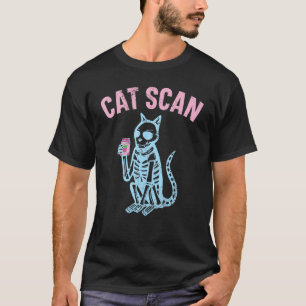 Cat Scan Radiologist Radiologic Technologist Radio T-Shirt