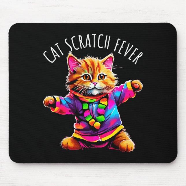 Cat Scratch Fever Funny Cute Colourful Dancing Cat Mouse Mat (Front)