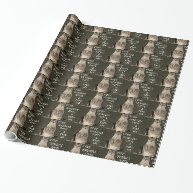 Cat "STOP OPENING GIFTS & FEED ME" Wrapping Paper (Unrolled)