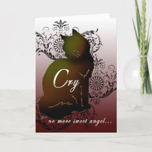 Cat sympathy card loss of pet cat cry no more card