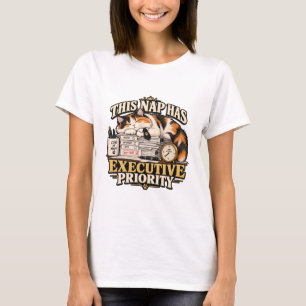 Cat T-Shirt - This Nap Has Executive Priority