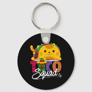 Cat Taco Squad Cinco De Mayo Cute Funny Mexican Fo Key Ring