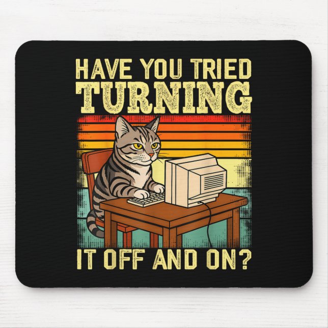 Cat Tech Engineer Suprt Humor Tech Computer It Guy Mouse Mat (Front)
