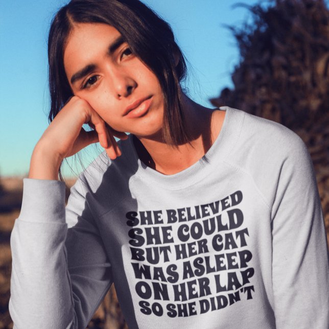 CAT TEES SHE BELIEVED SHE COULD FUNNY T-Shirt (Creator Uploaded)