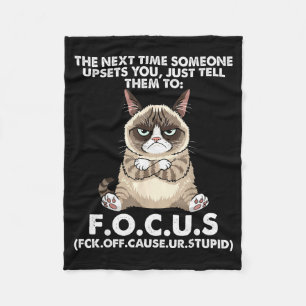 Cat The Next Time Someone Ets You Just Tell Them T Fleece Blanket