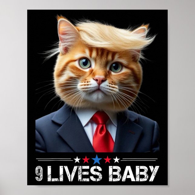 Cat Trump 9 Lives Ba1funny Trump Meme  Poster (Front)