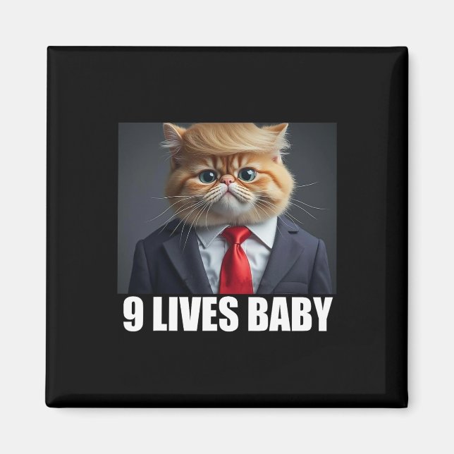 Cat Trump 9 Lives Baby Trump 2024 Win Victory Winn Magnet (Front)
