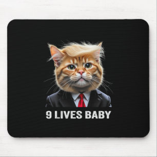 Cat Trump 9 Lives Baby Trump 2024 Win Victory Winn Mouse Mat