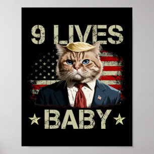 Cat Trump 9 Lives Baby Trump 2024 Win Victory Winn Poster