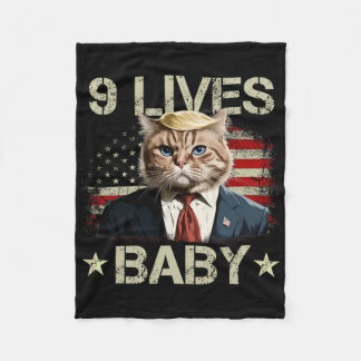 Cat Trump 9 Lives By Trump 2024 Win Victory Winner Fleece Blanket