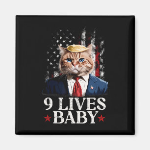 Cat Trump 9 Lives By Trump 2024 Win Victory Winner Magnet