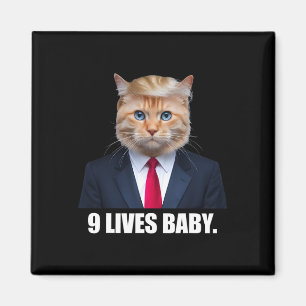 Cat Trump 9 Lives By Trump 2024 Win Victory Winner Magnet