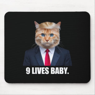 Cat Trump 9 Lives By Trump 2024 Win Victory Winner Mouse Mat