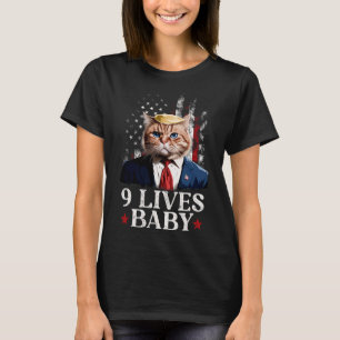 Cat Trump 9 Lives By Trump 2024 Win Victory Winner T-Shirt