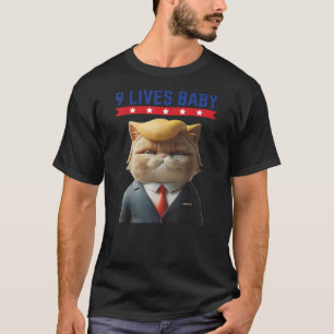 Cat Trump 9 Lives Funny Political Design for 2024 T-Shirt