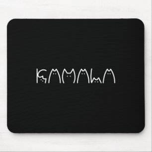 Cat Typography Kam.al.a President Cat Lady Cat Lov Mouse Mat