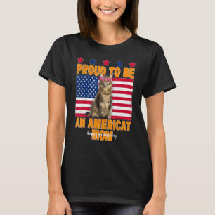 Cat US Flag Proud To Be An Americat Mom Happy Moth T-Shirt