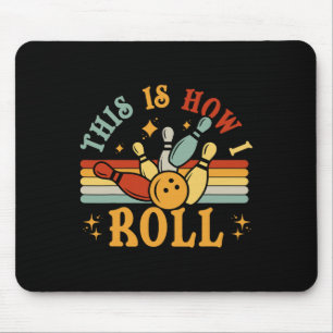 Cat Vintage Bowling-shirt This Is How I Roll Funny Mouse Mat