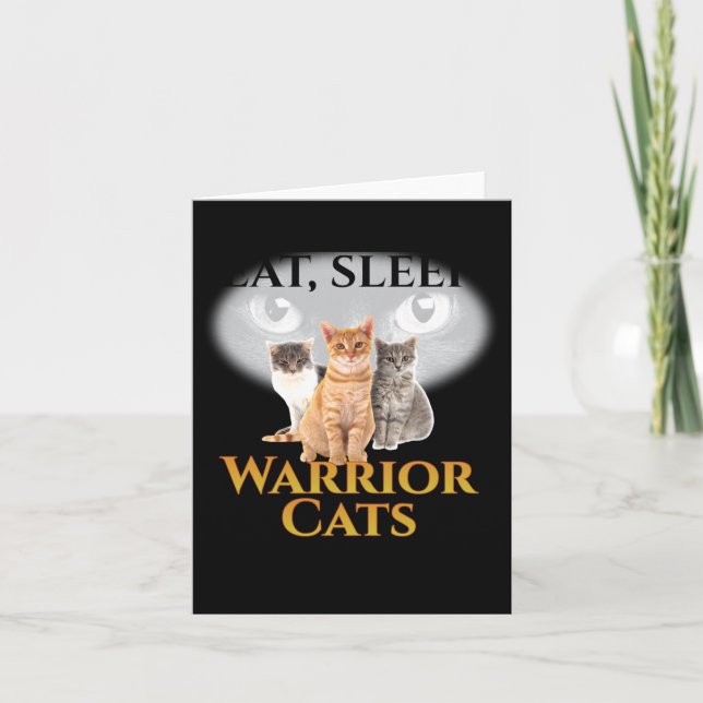 Cat Warriors _ Eat Sleep Cat Warrior Gift Long Sle Card (Front)