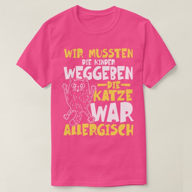 Cat was Allergic 3 T-Shirt (Design Front)