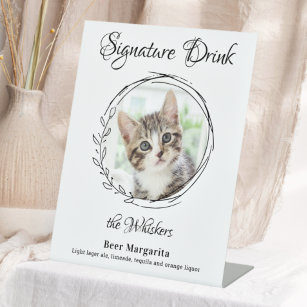 Cat Wedding Signature Drinks Pet Photo Bar  Pedestal Sign