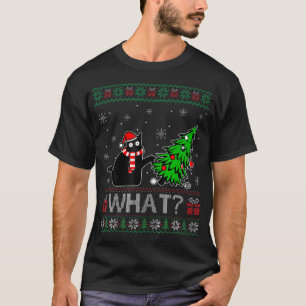 Cat What Black Cat Pushing Christmas Tree Ugly  T-Shirt