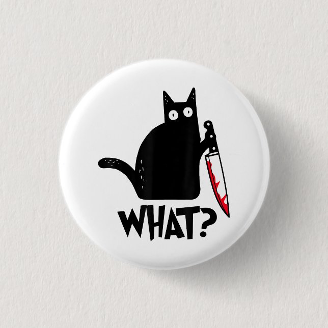 Cat What_ Funny Black Cat  3 Cm Round Badge (Front)