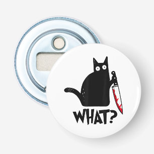 Cat What_ Funny Black Cat  Bottle Opener