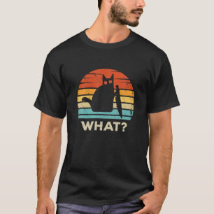 Cat What? Funny Black Cat , Murderous Cat With Kni T-Shirt