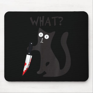 Cat What_ Funny Black Cat Murderous Cat With Knife Mouse Mat