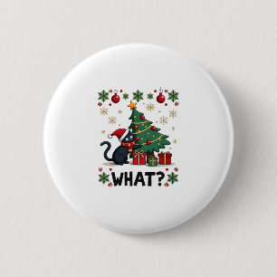 Cat What Funny Black Cat Pushing Christmas Tree Ug 6 Cm Round Badge