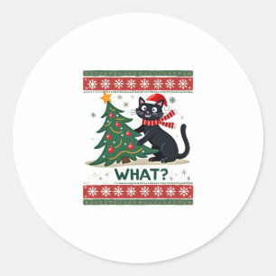 Cat What Funny Black Cat Pushing Christmas Tree Ug Classic Round Sticker
