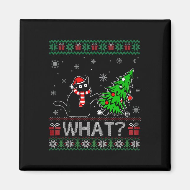 Cat What Funny Black Cat Pushing Christmas Tree Ug Magnet (Front)