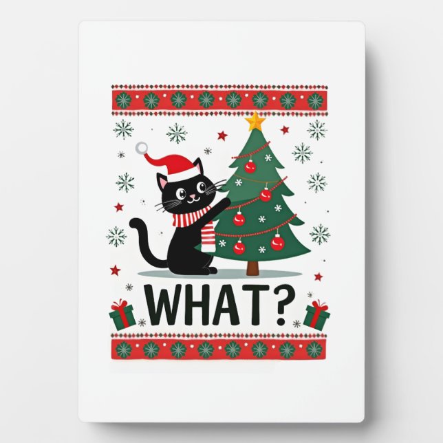 Cat What Funny Black Cat Pushing Christmas Tree Ug Plaque (Front)