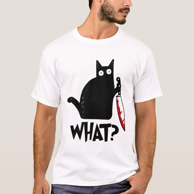 Cat What Funny Black Cat Shirt  (Front)