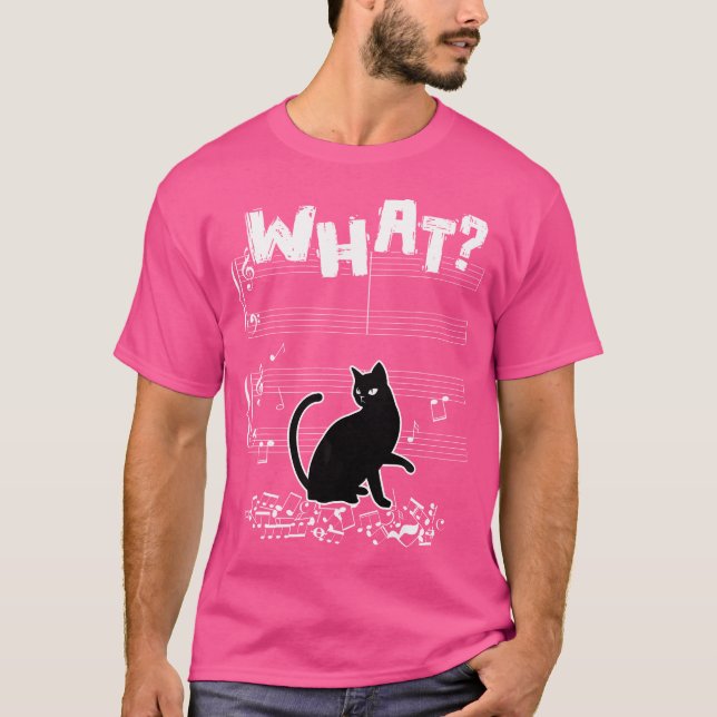Cat What Funny Cat Music Note T-Shirt (Front)