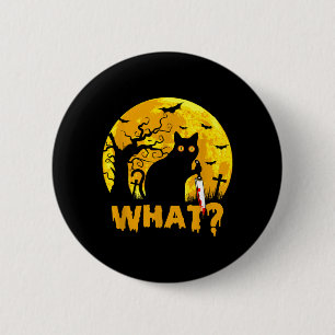 Cat What_ Halloween Black Cat With Knife - Funny 6 Cm Round Badge