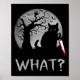 Cat What Murderous Black Cat With Knife Costume Ha Poster