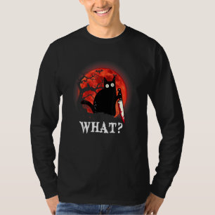Cat What Murderous Black Cat With Knife T-Shirt