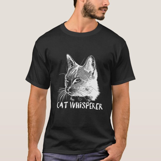 Cat Whisperer Cat Person Cat Lover Gift T-Shirt (Front)