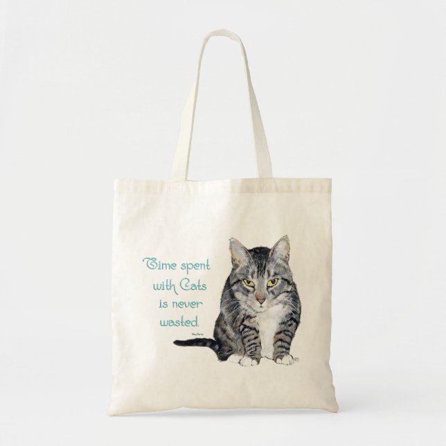 Cat Wisdom - Time spent with Cats Tote Bag (Front)