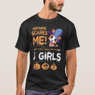 Cat Witch Mother Halloween Nothing Scares Me I Hav T-Shirt