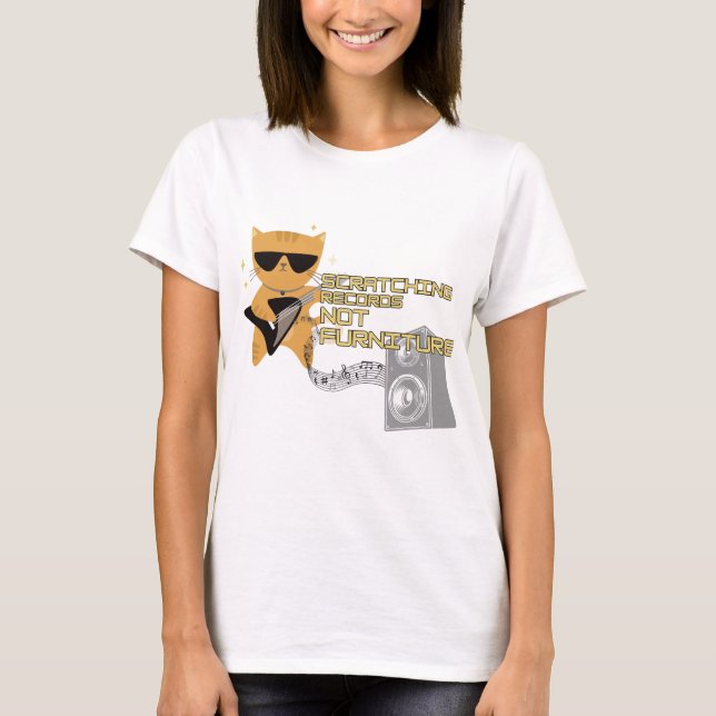 Cat with guitar scratching records not furniture  T-Shirt (Front)