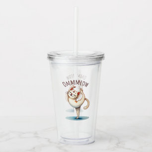 Cat Yoga Pose - Meow Acrylic Tumbler