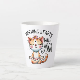 Cat Yoga Pose - Morning Starts With Yoga Latte Mug