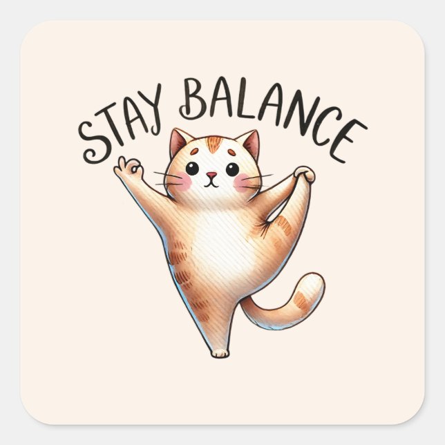 Cat Yoga Pose - Stay Balance Square Sticker (Front)