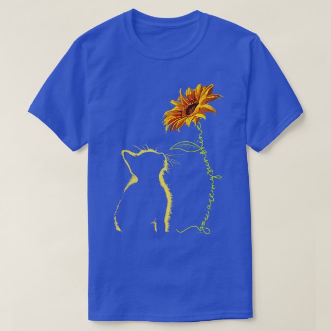 Cat You Are My Sunshine Cats  T-Shirt (Design Front)